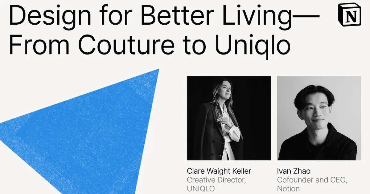 Design for Better Living - From Couture to Uniqlo (Clare Waight Keller)